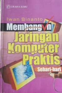 Image of Membangun Jaringan Komputer Praktis Sehari-hari